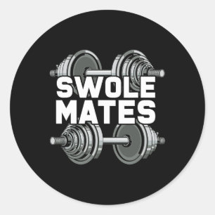 Swole Mates Powerlifting Gym Workout Swole Gainz Classic Round Sticker