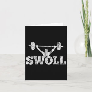 Swoll Funny Muscular Weightlifting And Bodybuildin Card