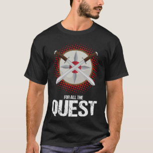 Swordfighting Quote for Live Action Role Playing a T-Shirt
