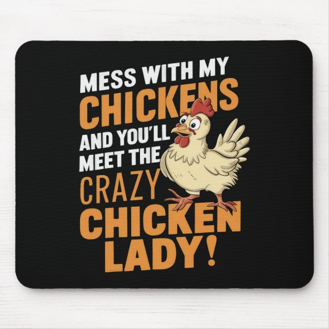 Sy Crazy Chicken Lady Warning For Poultry Lovers  Mouse Pad (Front)