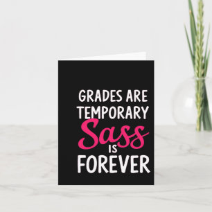 Sy Student Attitude Back To School Grades Don't Pr Card