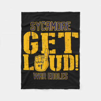 Sycamore High School Get Loud War Eagles  Fleece Blanket