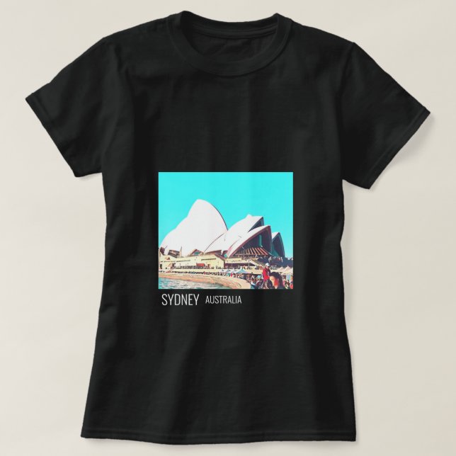 Sydney Opera House Australian travel T-Shirt (Design Front)