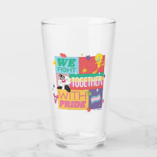 SYLVESTER™ & TWEETY™  We Fight Together With Pride Glass