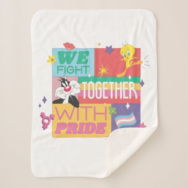 SYLVESTER™ & TWEETY™| We Fight Together With Pride Sherpa Blanket (Front)