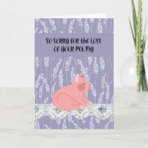 Sympathy Card for Loss of Pet Pig