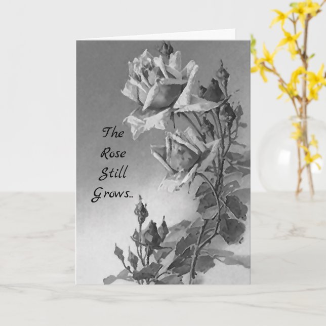 Sympathy Card The Rose Still Grows Beyond the Wall (Yellow Flower)