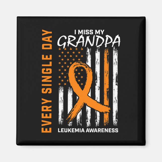 Sympathy Gifts For Loss of Grandpa Leukaemia Aware Magnet (Front)