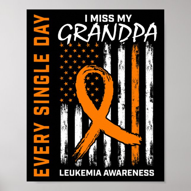 Sympathy Gifts For Loss of Grandpa Leukaemia Aware Poster (Front)