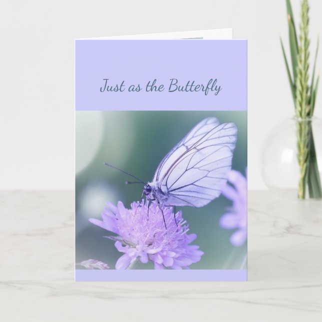  Sympathy Just as the Butterfly Your Loved One... Card (Front)
