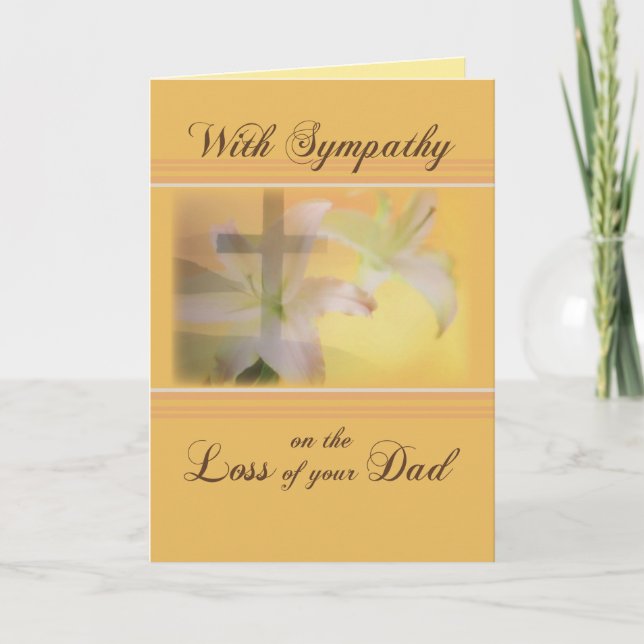 Sympathy Loss of Dad, Lilies, Cross Card (Front)