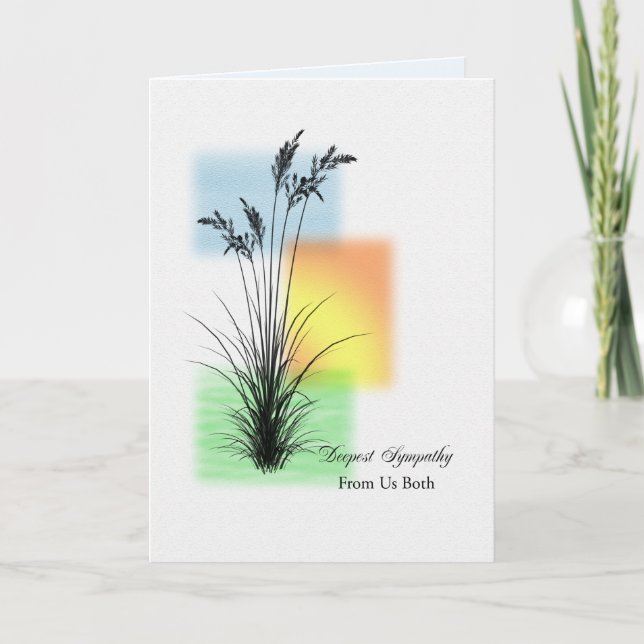 Sympathy on Loss from us both, Grasses Card (Front)