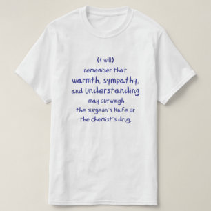 Sympathy & understanding outweighs surgeon's knife T-Shirt
