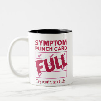 Symptom Punch Card Full – Funny Chronic Chaos Two-Tone Coffee Mug