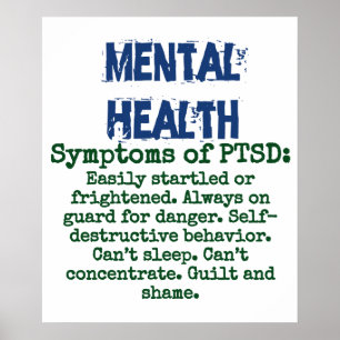 Symptoms Of PTSD - Mental Health Quote Poster