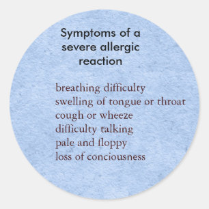 Symptoms of severe Food Allergy Classic Round Sticker