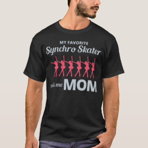 Synchro Synchronised Figure Skating Mum Mother T-Shirt