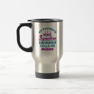 Synchronised Swimming Mum Favourite Synchro Swimme Travel Mug