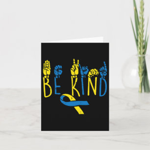 Syndrome Awareness Be Kind Asl Hand Sign Teacher W Card