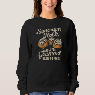 Synonym Rolls  Grammar Just Likma  USED TO MAKE Sweatshirt