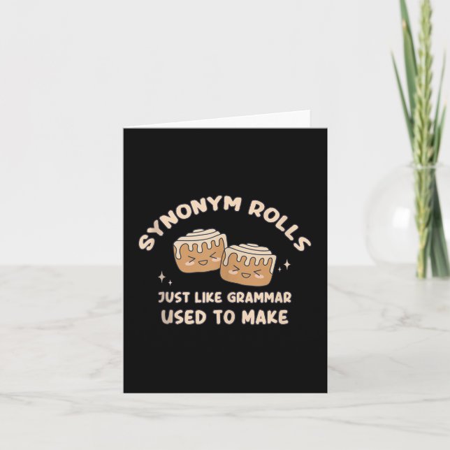 Synonym Rolls Joke Cinnamon Rolls Grammar Pun Funn Card (Front)