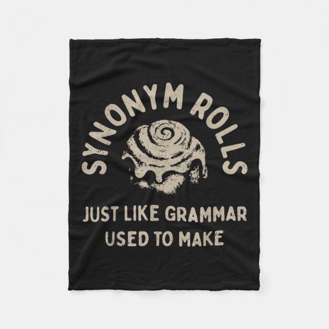 Synonym Rolls Joke Cinnamon Rolls Grammar Pun Funn Fleece Blanket (Front)