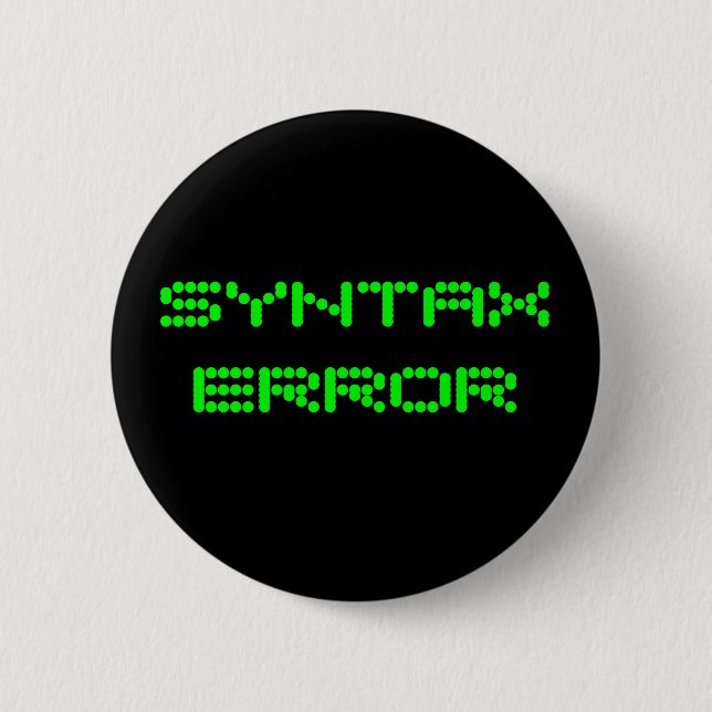 SYNTAX ERROR Pin (Front)