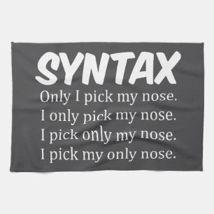 Syntax Funny Nose Picking Tea Towel