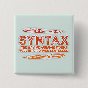 Syntax Funny Sentence structure Grammar 15 Cm Square Badge
