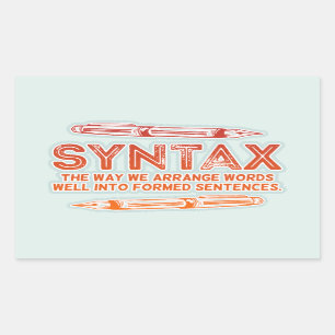 Syntax Funny Sentence structure Grammar Rectangular Sticker