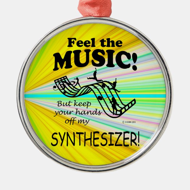 Synthesizer Feel The Music Metal Ornament (Front)