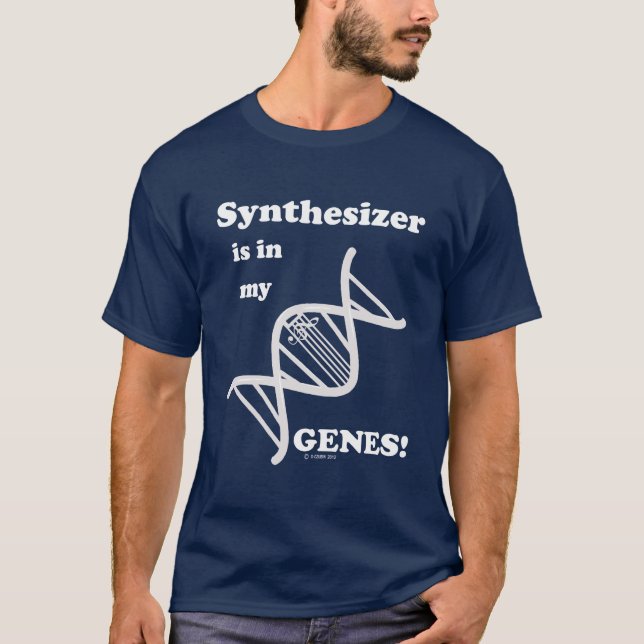 Synthesizer Is In My Genes T-Shirt (Front)