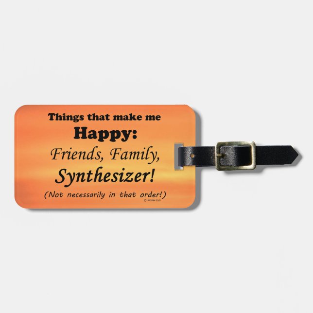 Synthesizer Makes Me Happy Luggage Tag (Front Horizontal)