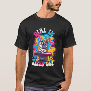 Synthesizer Musician Synth DAW Dial In Bliss Out T-Shirt