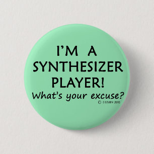 Synthesizer Player Excuse 6 Cm Round Badge