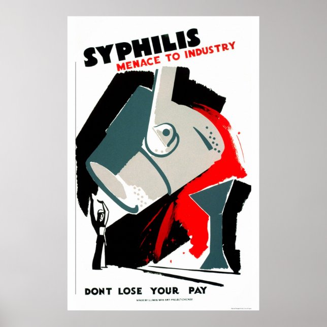Syphilis Is A Menace 1940 WPA Poster (Front)