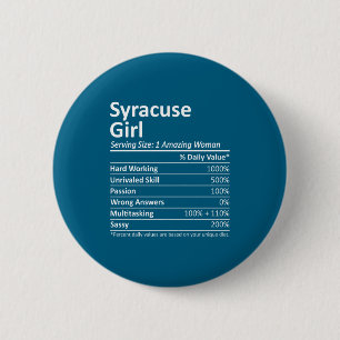 Syracuse Girl Ny New York State Funny City Home Ro 6 Cm Round Badge