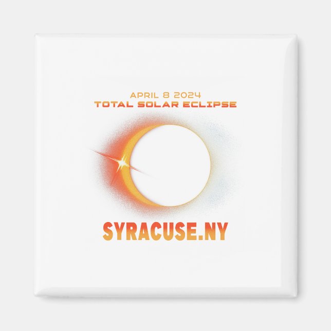 Syracuse New York Total Solar Eclipse 2024  Magnet (Front)