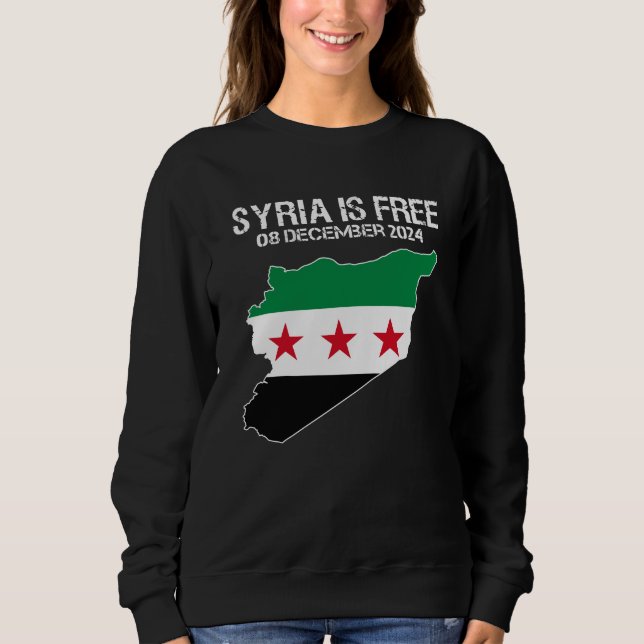 Syria Is Free Syrian Flag Syria Free Sweatshirt (Front)