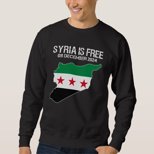Syria Is Free Syrian Flag Syria Free Sweatshirt (Front)