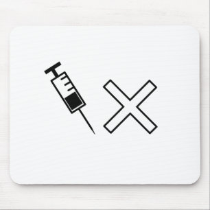 Syringe and x symbol no vaccine mouse pad