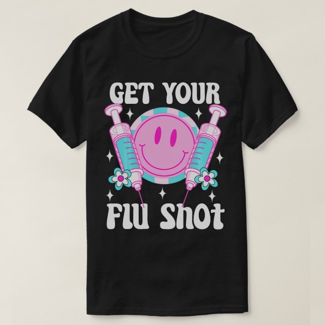 syringe retro medical get your flu shot caregiver  T-Shirt (Design Front)