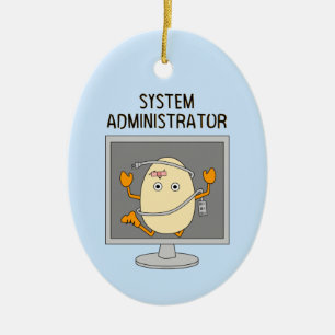  System Administrator Egghead Ceramic Ornament