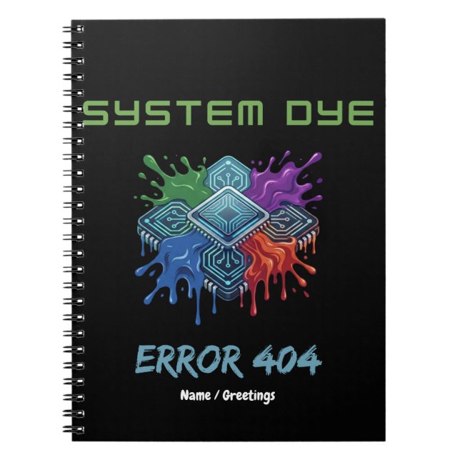 System Dye Error 404 Tech Glitch Microchip Graphic Notebook (Front)