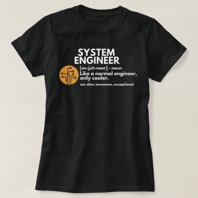 System Engineer Definition Software Engineering Gi T-Shirt (Design Front)