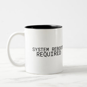 System Reboot Required Minimalist  Two-Tone Coffee Mug