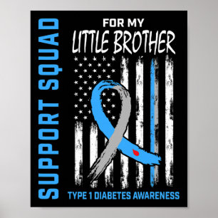 T1d Awareness Flag Little Brother Type 1 Diabetes Poster