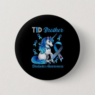 T1d Brother Diabetes Awareness Unicorn Support T1d 6 Cm Round Badge