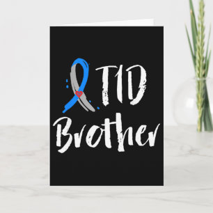 T1d Brother Type 1 Diabetes Awareness Blue Grey Ri Card
