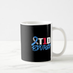 T1D Brother Type 1 Diabetes Awareness Sibling Coffee Mug